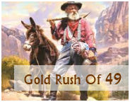 california gold rush of 49